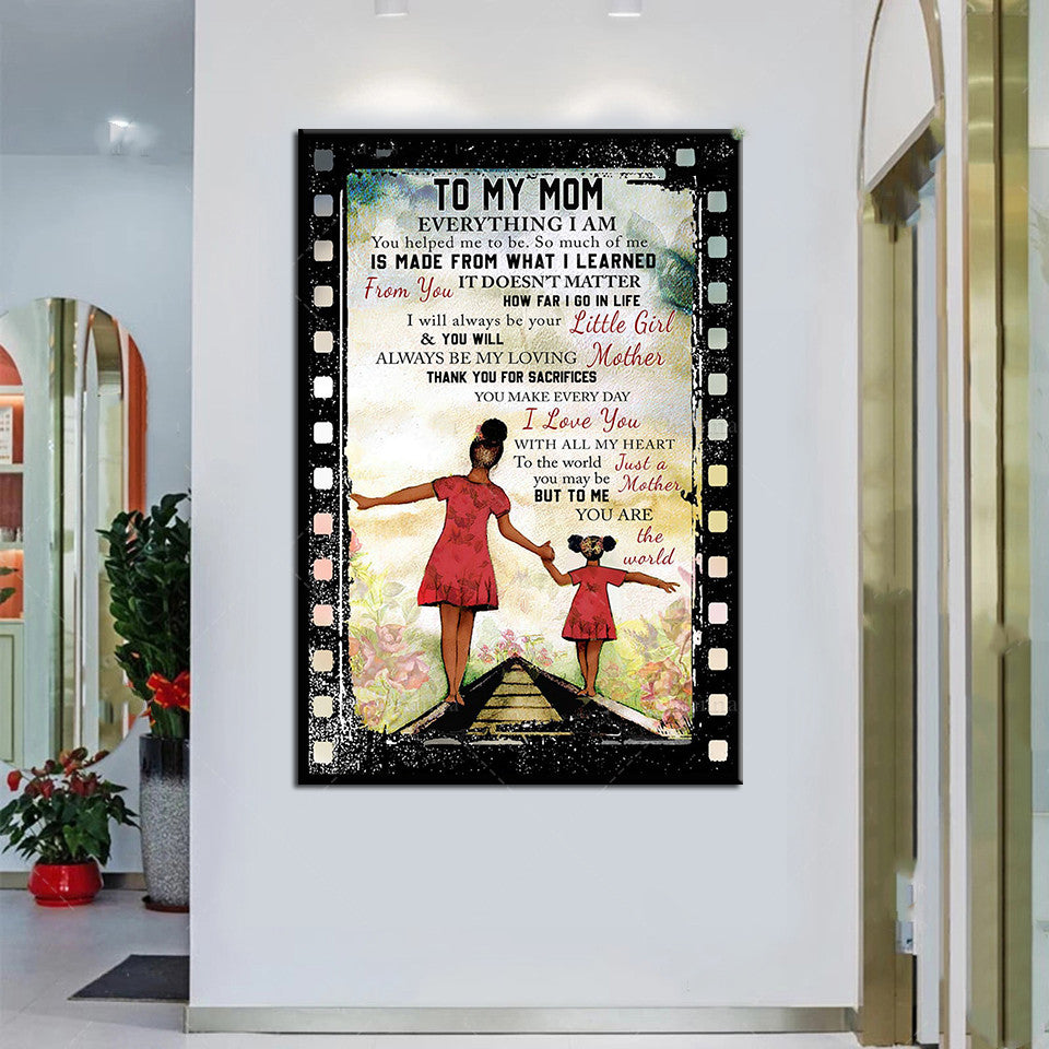 Black Canvas Art Mother And Daughter All I Am You Help Me Be A Poster African Family Art Painting