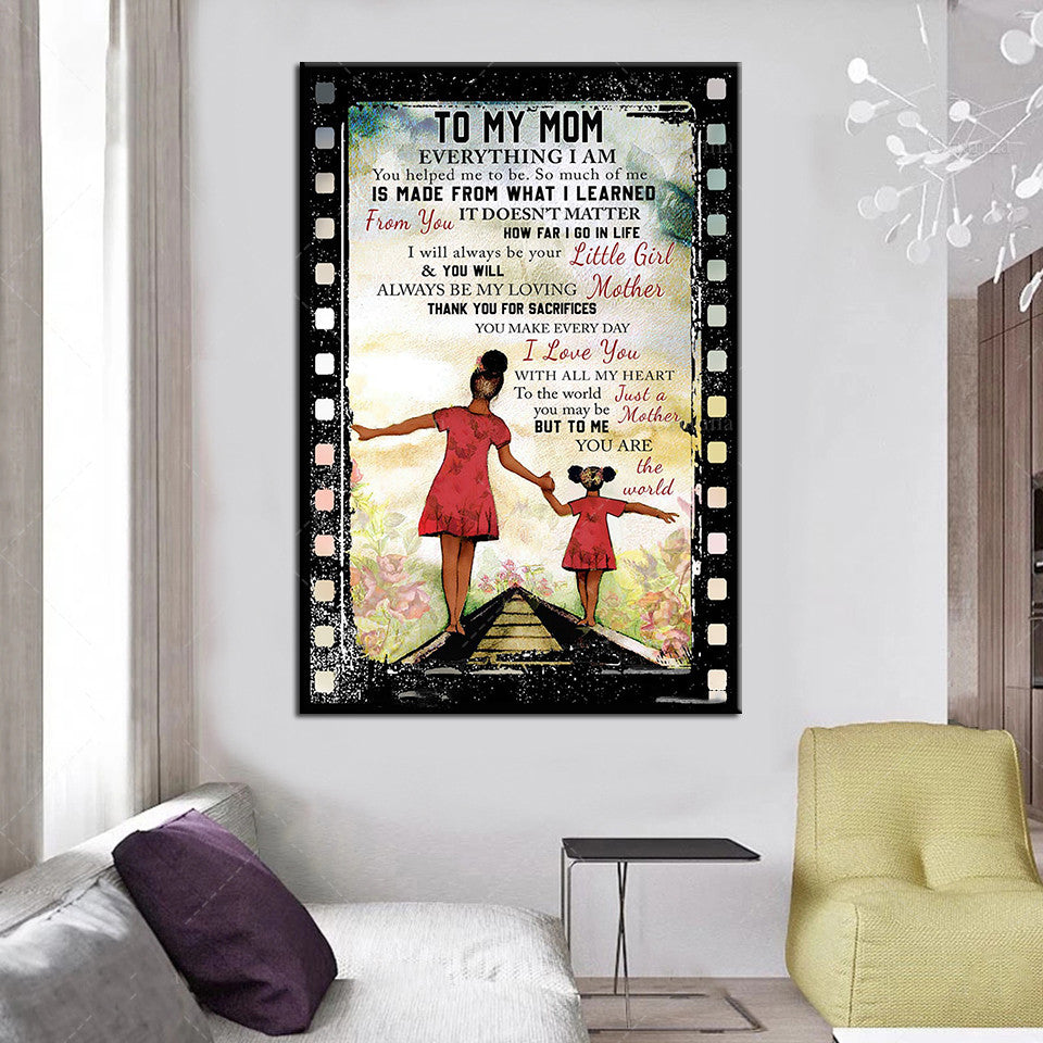 Black Canvas Art Mother And Daughter All I Am You Help Me Be A Poster African Family Art Painting